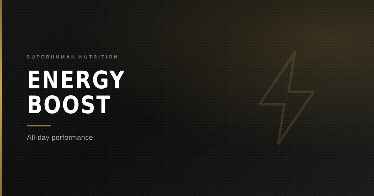 Energy Boost — Superhuman Nutrition
